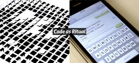 Code as
Ritual